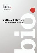 Jeffrey Dahmer: The Monster Within (A&E Store