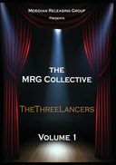The MRG Collective - The Three Lancers Horror