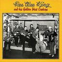 Pee Wee King and His Golden West Cowboys (6-CD