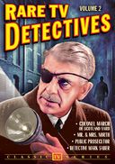 Rare TV Detectives - Volume 2: Colonel March of Scotland Yard / Detective Mark Saber / Public Prosecutor / Mr. & Mrs. North