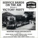 Service Bands on the Air, Volume 2: Victory Party