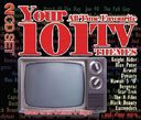 Your 101 All Time Favourite TV Themes (2-CD)