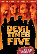 Grindhouse Double Feature: Devil Times Five / All