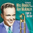 The Best of Will Bradley With Ray McKinley -
