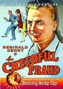 The Cheerful Fraud (1927) / Sunny Side Up (1926)