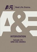 Intervention - Episode 24: Gina & Andrea