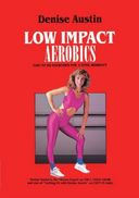 Denise Austin: Low Impact Aerobics