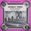 The Uncollected Skinnay Ennis & His Orchestra