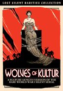 Wolves of Kultur (Silent)