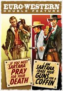 Euro-Western Double Feature: ...If You Meet