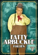 Fatty Arbuckle Follies (Silent) – Volume 2