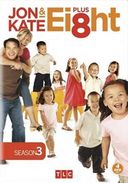 Jon & Kate Plus Ei8ht - Season 3 (4-DVD)