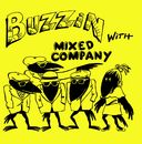 Buzzin With Mixed Company (2023 Remaster) (Mod)