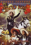 Cisco Kid Double Feature, Volume 2 (Satan's Cradle / The Darling Cabellero)