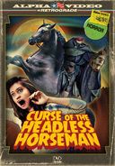 Curse of The Headless Horseman (Alpha Video
