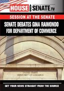 Senate Debates Gina Raimondo For Department Of