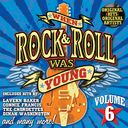 When Rock & Roll Was Young, Volume 6