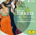 Strauss: Waltzes, Marches & Polkas