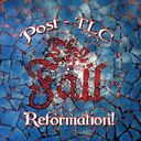 Reformation Post T.L.C. [Digipak] (4-CD)