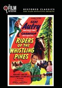 Riders of the Whistling Pines (The Film Detective