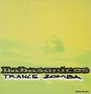 Trance Zomba (Limited Edition Slipcase)