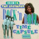 Ultimate Rock & Roll Time Capsule, Volume 4 -