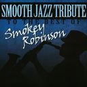 Smooth Jazz Tribute To The Best Of Smokey Robinson