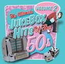 Ultimate Jukebox Hits of the 50s, Volume 2