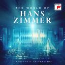 The World of Hans Zimmer: A Symphonic Celebration
