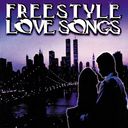 Freestyle Love Songs