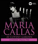 Maria Callas at Covent Garden - 1962 & 1964