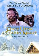 The Life and Times of Grizzly Adams: Once Upon a
