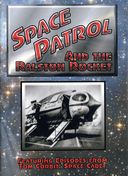 Space Patrol and the Ralston Rocket: 2 Episode