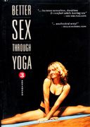 Better Sex Through Yoga, Volume 3