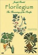 Florilegium: The Flowering of the Pacific