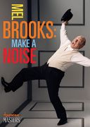 Mel Brooks: Make a Noise (American Masters
