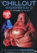 Chillout Experience 2: The Future of Music (DVD +