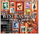 How the West Was Sung (2-CD)