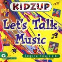 Let's Talk Music: Songs for Today's Kids
