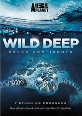 Wild Deep: Seven Continents