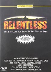 Relentless: The Struggle for Peace in the Middle