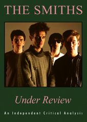 The Smiths - Under Review: An Independent