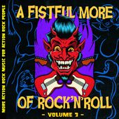 A Fistful More Of Rock N Roll Volume 3