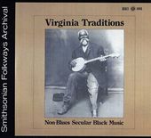 Virginia Traditions: Non-Blues Secular Black Music