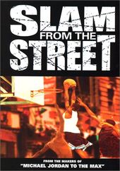 Slam from the Street Vol. 1: The Original