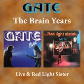The Brain Years Live & Red Light Sister