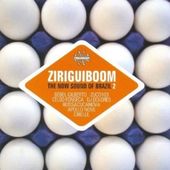 Ziriguiboom: The Now Sound of Brazil, Volume 2