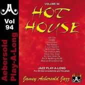 Hot House [Jamey Aebersold ]