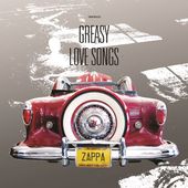 Greasy Love Songs: An FZ Audio Documentary