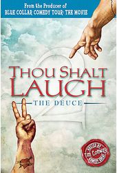 Thou Shalt Laugh 2 - The Deuce